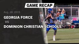 Recap: Georgia Force vs. Dominion Christian Schools 2015