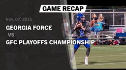 Recap: Georgia Force vs. GFC Playoffs Championship 2015