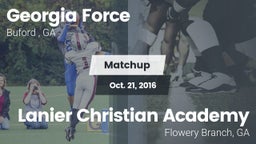 Matchup: Georgia Force vs. Lanier Christian Academy 2016