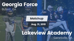 Matchup: Georgia Force vs. Lakeview Academy  2018