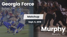 Matchup: Georgia Force vs. Murphy  2019
