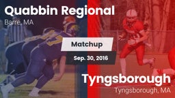 Matchup: Quabbin Regional vs. Tyngsborough  2016