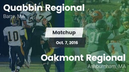 Matchup: Quabbin Regional vs. Oakmont Regional  2016