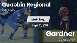 Matchup: Quabbin Regional vs. Gardner  2018