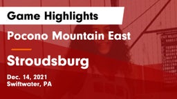 Pocono Mountain East  vs Stroudsburg  Game Highlights - Dec. 14, 2021