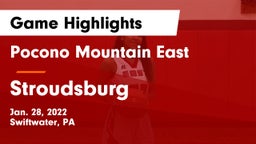 Pocono Mountain East  vs Stroudsburg  Game Highlights - Jan. 28, 2022