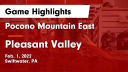 Pocono Mountain East  vs Pleasant Valley  Game Highlights - Feb. 1, 2022
