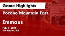 Pocono Mountain East  vs Emmaus  Game Highlights - Feb. 2, 2022