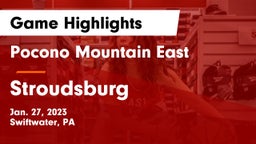 Pocono Mountain East  vs Stroudsburg  Game Highlights - Jan. 27, 2023
