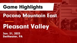 Pocono Mountain East  vs Pleasant Valley  Game Highlights - Jan. 31, 2023
