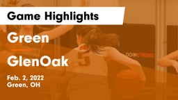 Green  vs GlenOak  Game Highlights - Feb. 2, 2022