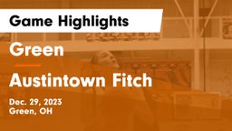 Green  vs Austintown Fitch  Game Highlights - Dec. 29, 2023