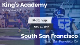 Matchup: King's Academy High vs. South San Francisco  2017