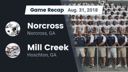 Recap: Norcross  vs. Mill Creek  2018