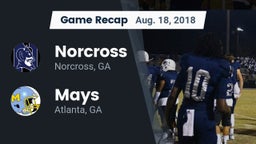 Recap: Norcross  vs. Mays  2018