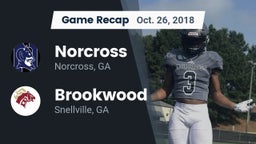 Recap: Norcross  vs. Brookwood  2018