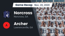 Recap: Norcross  vs. Archer  2020