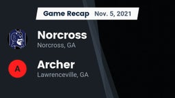 Recap: Norcross  vs. Archer  2021