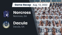 Recap: Norcross  vs. Dacula  2022