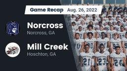 Recap: Norcross  vs. Mill Creek  2022