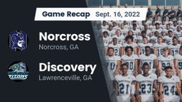 Recap: Norcross  vs. Discovery  2022