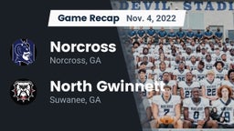 Recap: Norcross  vs. North Gwinnett  2022