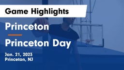 Princeton  vs Princeton Day  Game Highlights - Jan. 21, 2023