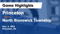 Princeton  vs North Brunswick Township  Game Highlights - Dec. 6, 2023