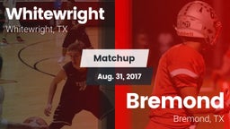 Matchup: Whitewright High vs. Bremond  2017