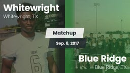 Matchup: Whitewright High vs. Blue Ridge  2017