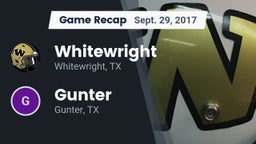 Recap: Whitewright  vs. Gunter  2017