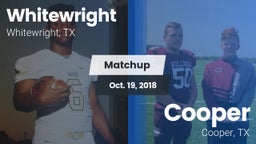 Matchup: Whitewright High vs. Cooper  2018