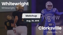 Matchup: Whitewright High vs. Clarksville  2019