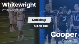Matchup: Whitewright High vs. Cooper  2019