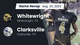 Recap: Whitewright  vs. Clarksville  2022