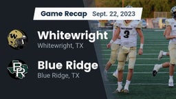 Recap: Whitewright  vs. Blue Ridge  2023