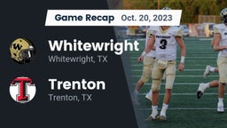 Recap: Whitewright  vs. Trenton  2023