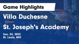 Villa Duchesne  vs St. Joseph's Academy Game Highlights - Jan. 24, 2023
