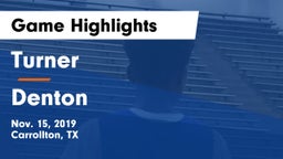 Turner  vs Denton  Game Highlights - Nov. 15, 2019