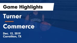 Turner  vs Commerce  Game Highlights - Dec. 12, 2019