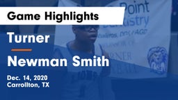 Turner  vs Newman Smith  Game Highlights - Dec. 14, 2020