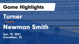 Turner  vs Newman Smith  Game Highlights - Jan. 19, 2021