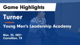Turner  vs Young Men's Leadership Academy Game Highlights - Nov. 23, 2021