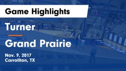 Turner  vs Grand Prairie  Game Highlights - Nov. 9, 2017
