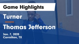 Turner  vs Thomas Jefferson  Game Highlights - Jan. 7, 2020