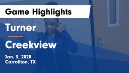 Turner  vs Creekview  Game Highlights - Jan. 3, 2020