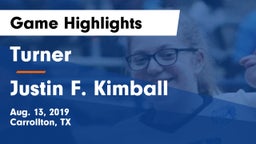 Turner  vs Justin F. Kimball  Game Highlights - Aug. 13, 2019