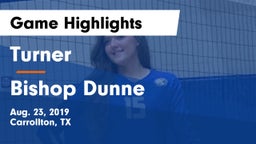 Turner  vs Bishop Dunne Game Highlights - Aug. 23, 2019