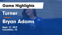 Turner  vs Bryan Adams  Game Highlights - Sept. 17, 2019