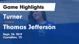 Turner  vs Thomas Jefferson  Game Highlights - Sept. 24, 2019